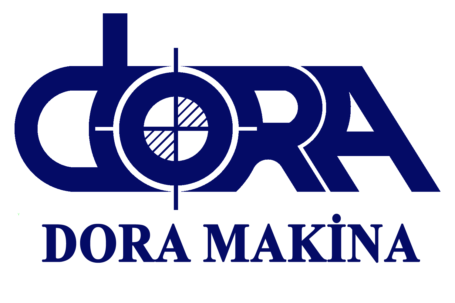 DORA MAKİNA İMALAT SAN. ve TİC. LTD. ŞTİ.